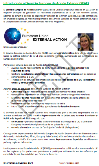 Servicio Europeo de Acción Exterior: Cuerpo diplomático de la UE. Relaciones más estrechas con los vecinos: Política Europea de Vecindad