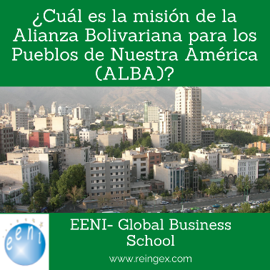 Misión - ALBA (Alianza Bolivariana para los Pueblos de Nuestra América)