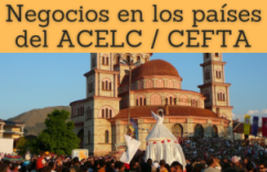 Comercio Exterior y Negocios en los países del ACELC / CEFTA