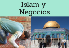 Formación Online (Doctorado, Másters / Maestrías, Cursos): Islam y Negocios. Espacios económicos islámicos