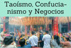 Taoísmo, Confucianismo y Negocios